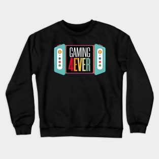 gaming 4ever Crewneck Sweatshirt